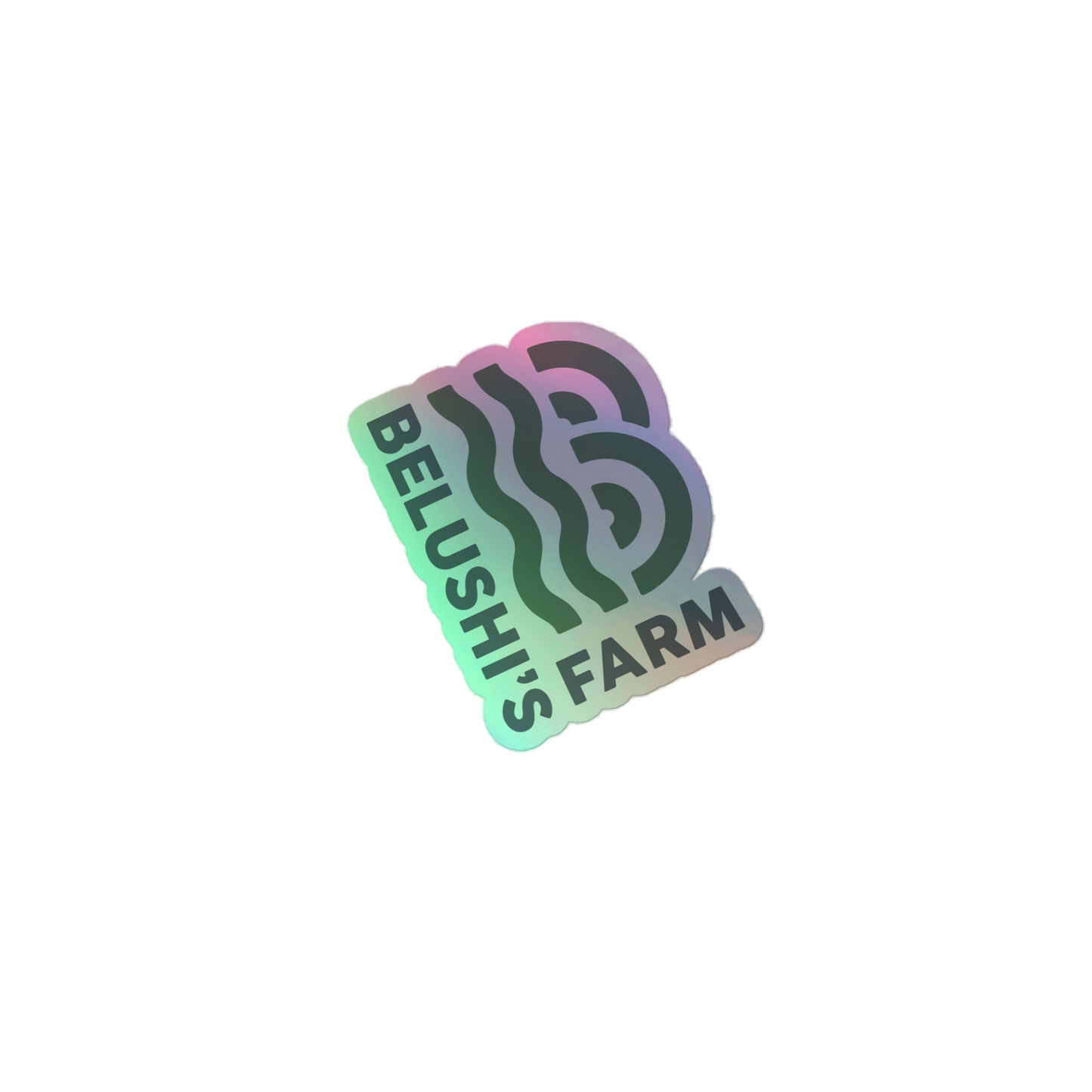 Belushis Farm - Holographic Stickers